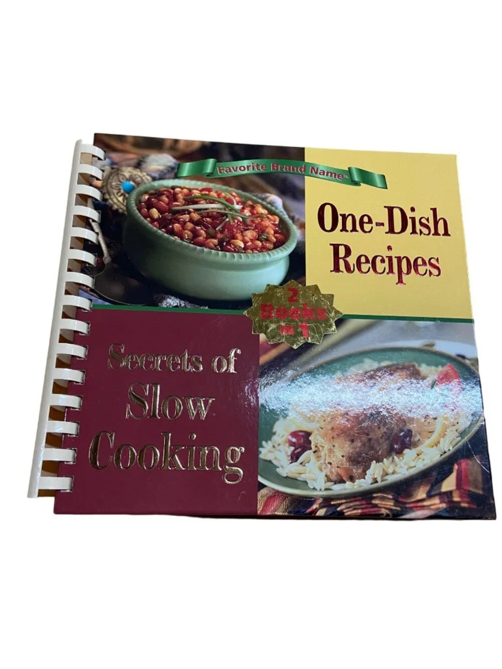 Favorite Brand Name Cookbook One-Dish Recipes & Slow Cooking 2003 Spiral